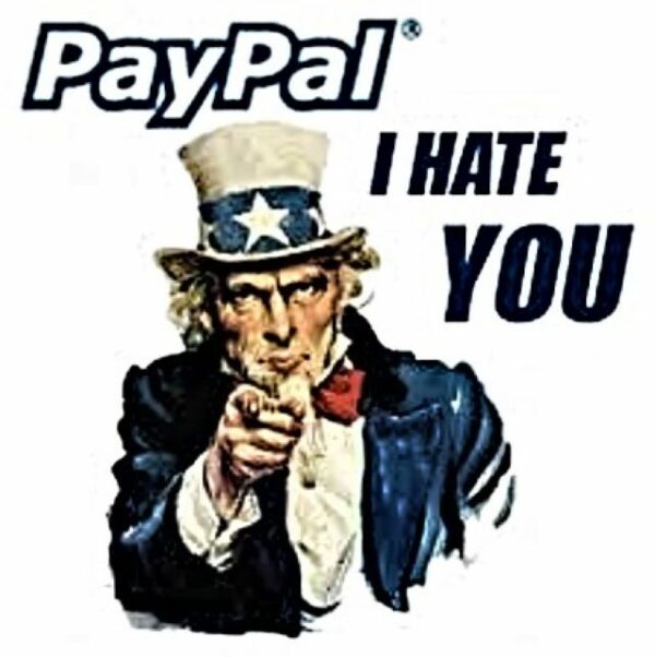 Paypal I Hate You