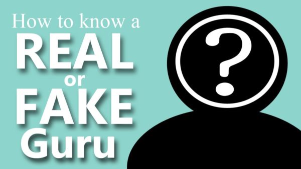 How to Tell a Real or Fake Guru